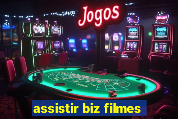 assistir biz filmes